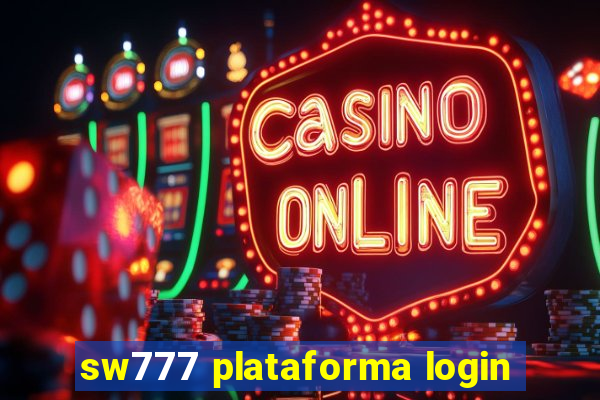 sw777 plataforma login